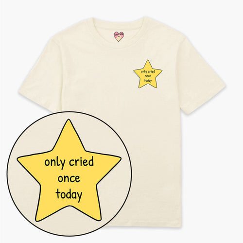 Cried Once Gold Star T-Shirt (Unisex)-Printed Clothing, Printed T Shirt, EP01-Sassy Spud