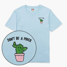 Afbeelding laden in Galerijviewer, Don&#39;t Be A Prick Embroidered T-Shirt (Unisex)-Embroidered Clothing, Embroidered T Shirt, EP01-Sassy Spud