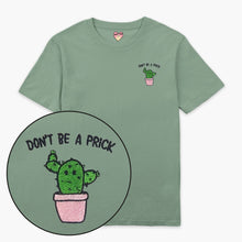 Load image into Gallery viewer, Don&#39;t Be A Prick Embroidered T-Shirt (Unisex)-Embroidered Clothing, Embroidered T Shirt, EP01-Sassy Spud