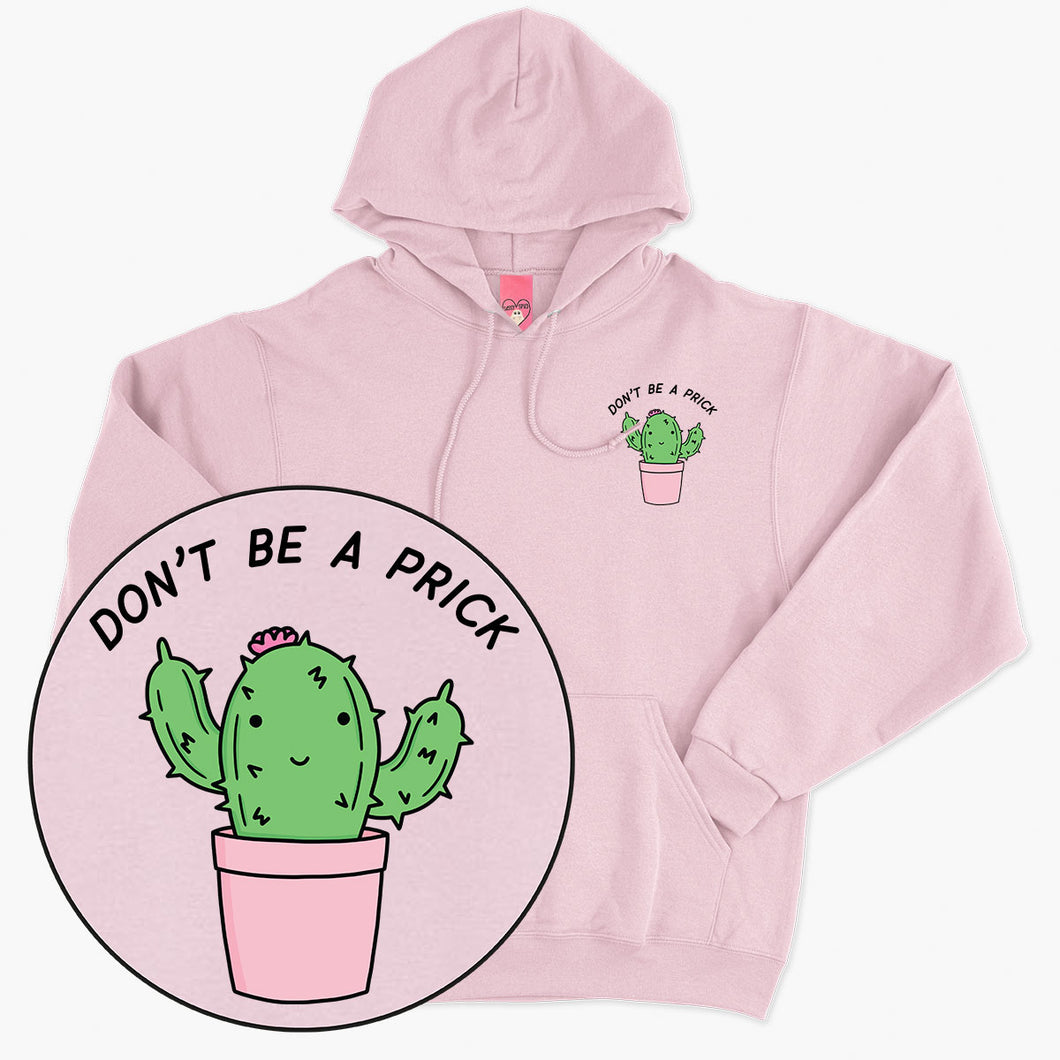 Don't Be A Prick Hoodie (Unisex)-Printed Clothing, Printed Hoodie, JH001-Sassy Spud