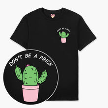 Afbeelding laden in Galerijviewer, Don&#39;t Be A Prick T-Shirt (Unisex)-Printed Clothing, Printed T Shirt, EP01-Sassy Spud