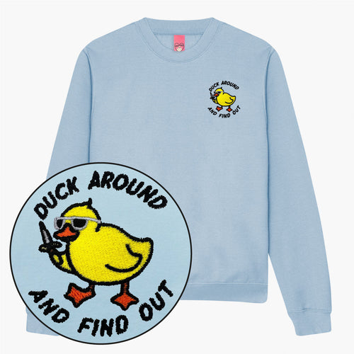 Duck Around Embroidered Sweatshirt (Unisex)-Embroidered Clothing, Embroidered Sweatshirt, JH030-Sassy Spud