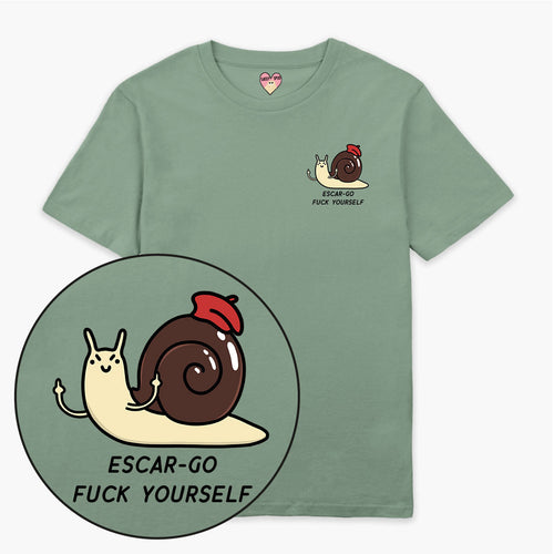 Escar-go F*ck Yourself T-Shirt (Unisex)-Printed Clothing, Printed T Shirt, EP01-Sassy Spud