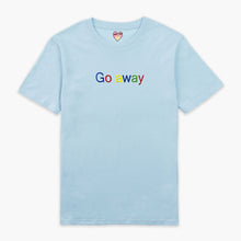 Load image into Gallery viewer, Go Away Embroidered T-Shirt (Unisex)-Embroidered Clothing, Embroidered T Shirt, EP01-Sassy Spud