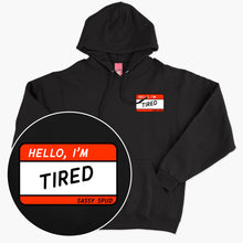 Afbeelding laden in Galerijviewer, Hello I&#39;m Tired Hoodie (Unisex)-Printed Clothing, Printed Hoodie, JH001-Sassy Spud