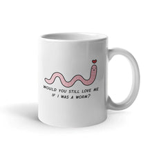 Afbeelding laden in Galerijviewer, Love Me Worm Coffee Mug-Funny Gift, Funny Coffee Mug, 11oz White Ceramic-Sassy Spud