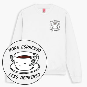 Meer Espresso Minder Depresso Geborduurd Sweatshirt (Unisex)