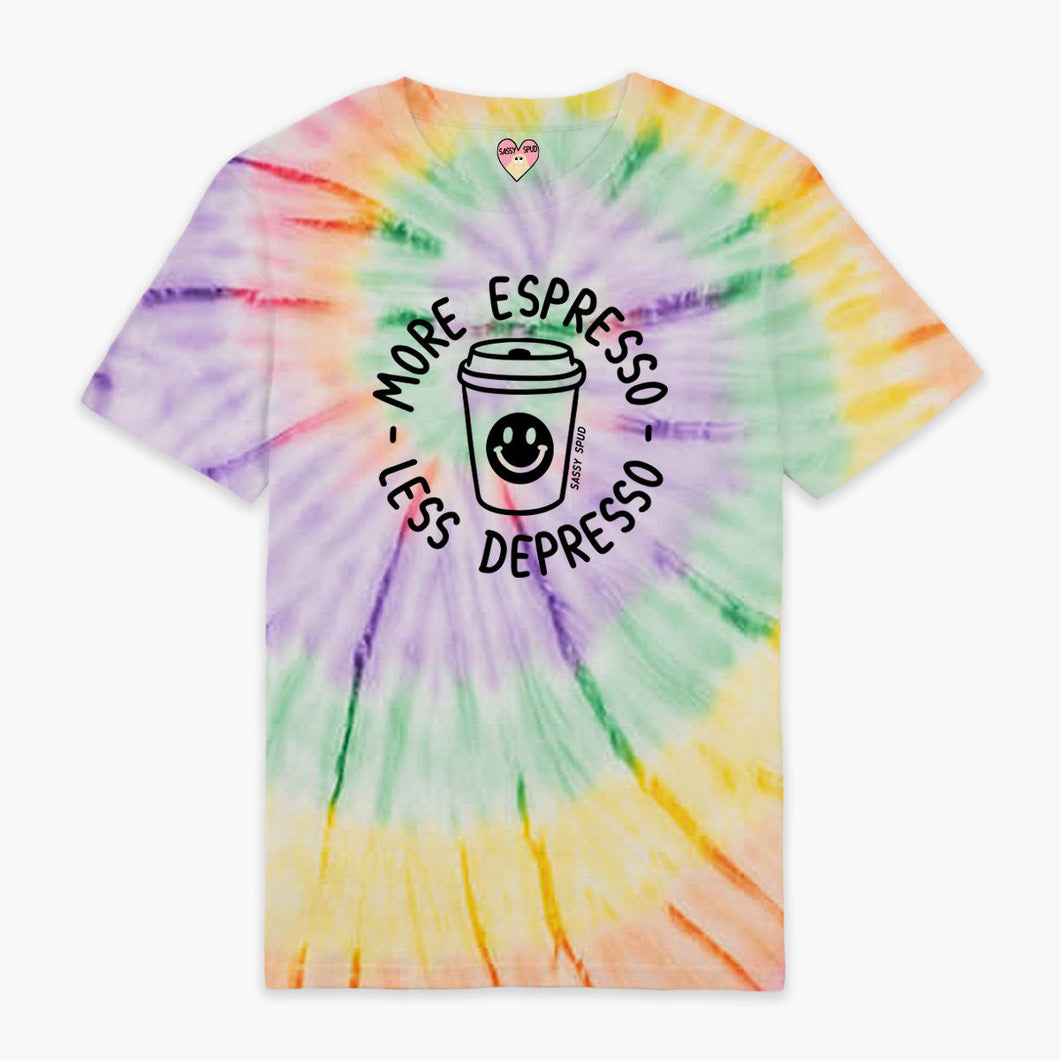 More Espresso Less Depresso Tie Dye T-shirt (Unisex)-Printed Clothing, Printed T Shirt, EP01-Sassy Spud