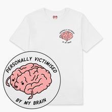 Afbeelding laden in Galerijviewer, Personally Victimised By My Brain T-Shirt (Unisex)-Printed Clothing, Printed T Shirt, EP01-Sassy Spud