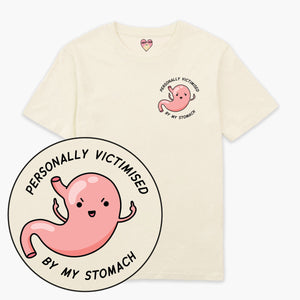 Personally Victimised By My Stomach T-Shirt (Unisex)-Printed Clothing, Printed T Shirt, EP01-Sassy Spud