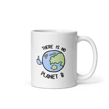 Load image into Gallery viewer, There Is No Planet B Coffee Mug-Funny Gift, Funny Coffee Mug, 11oz White Ceramic-Sassy Spud